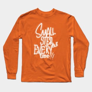 Small Step But Every Time Handwritten Series Long Sleeve T-Shirt